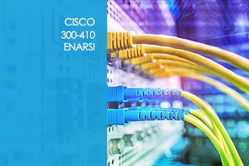 Cisco 300-410 ENARSI - Implementing Cisco Enterprise Advanced Routing and Services