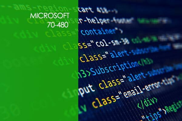 Microsoft 70-480: Programming in HTML5 with JavaScript and CSS3 ...